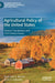 Agricultural Policy of the United States: Historic Foundations and 21st Century Issues by Stephanie A. Mercier, Steve A. Halbrook