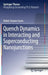 Quench Dynamics in Interacting and Superconducting Nanojunctions by Rubén Seoane Souto