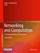 Networking and Computation: Technology, Modeling and Performance by Thomas G. Robertazzi