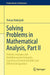 Solving Problems in Mathematical Analysis Part II: Definite Improper and Multidimensional Integrals Functions of by Rado?ycki