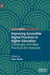 Improving Accessible Digital Practices in Higher Education: Challenges and New Practices for Inclusion by Jane Seale