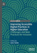 Improving Accessible Digital Practices in Higher Education: Challenges and New Practices for Inclusion by Jane Seale