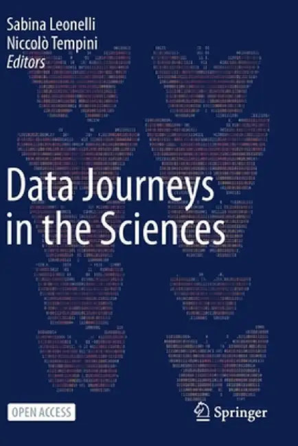 Data Journeys in the Sciences by Sabina Leonelli
