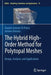 The Hybrid High-Order Method for Polytopal Meshes: Design, Analysis, and Applications by Daniele Antonio Di Pietro
