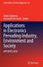 Applications in Electronics Pervading Industry, Environment and Society: Applepies 2019 by Sergio Saponara