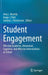 Student Engagement: Effective Academic, Behavioral, Cognitive, and Affective Interventions at School by Amy L. Reschly