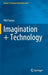 Imagination + Technology by Phil Turner