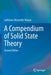 A Compendium of Solid State Theory by Ladislaus Bányai