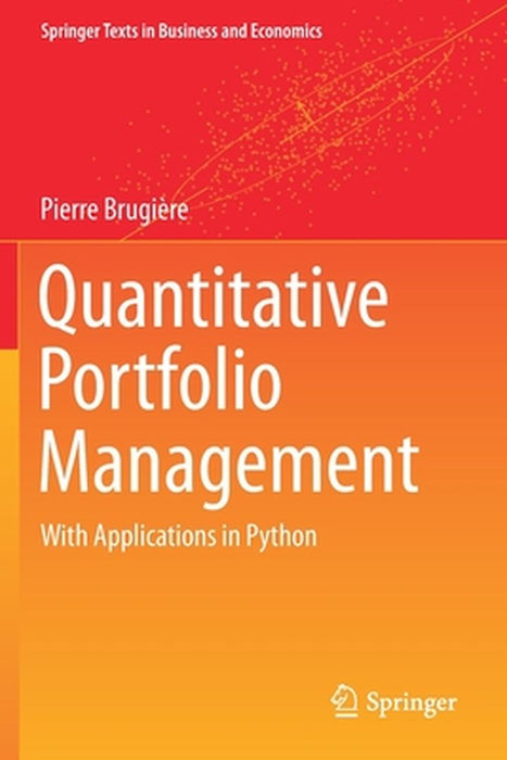 Quantitative Portfolio Management: With Applications In Python by Brugière, Pierre