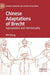 Chinese Adaptations of Brecht: Appropriation and Intertextuality by Wei Zhang