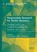 Responsible Research for Better Business: Creating Useful and Credible Knowledge for Business and Society by László Zsolnai