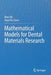 Mathematical Models for Dental Materials Research by Alex Fok
