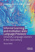 Informal Learning and Institution-Wide Language Provision: University Language Learners in the 21st Century by Denyze Toffoli
