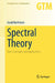 Spectral Theory: Basic Concepts and Applications by David Borthwick