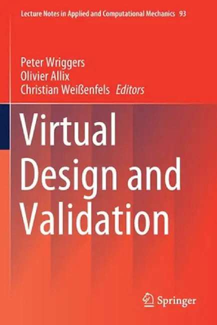 Virtual Design and Validation by Peter Wriggers
