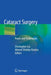 Cataract Surgery: Pearls and Techniques by Christopher Liu