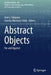 Abstract Objects: For and Against by José L. Falguera
