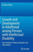 Growth and Development in Adulthood Among Persons with Intellectual Disability: New Frontiers in Theory, Research, and Intervention by Hefziba Lifshitz