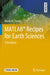 Matlab(r) Recipes for Earth Sciences by Trauth, Martin H.