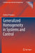 Generalized Homogeneity in Systems and Control by Andrey Polyakov