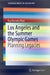 Los Angeles and the Summer Olympic Games: Planning Legacies by Eva Kassens Noor