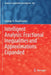 Intelligent Analysis: Fractional Inequalities and Approximations Expanded by George A. Anastassiou