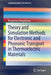 Theory and Simulation Methods for Electronic and Phononic Transport in Thermoelectric Materials by Neophytos Neophytou