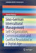 Sino-German Intercultural Management: Self-Organization, Communication and Conflict Resolution in a Digital Age by Joanne Huang