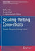 Reading-Writing Connections: Towards Integrative Literacy Science by Rui A. Alves