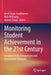 Monitoring Student Achievement in the 21st Century: European Policy Perspectives and Assessment Strategies by Heidi Harju-Luukkainen