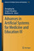 Advances in Artificial Systems for Medicine and Education III by Zhengbing Hu