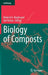 Biology of Composts by Mukesh K. Meghvansi