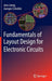 Fundamentals of Layout Design for Electronic Circuits by Jens Lienig