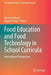 Food Education and Food Technology in School Curricula: International Perspectives by Marion Rutland