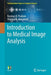 Introduction to Medical Image Analysis by Paulsen, Rasmus R.