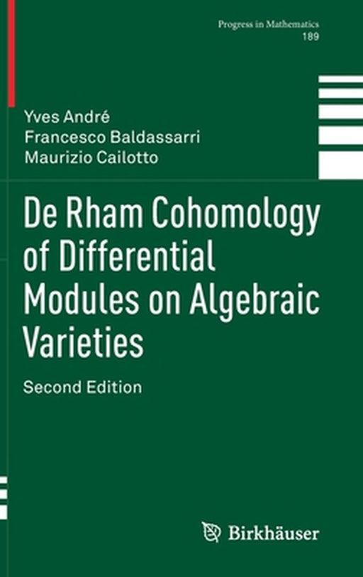 De Rham Cohomology of Differential Modules on Algebraic Varieties by Yves André