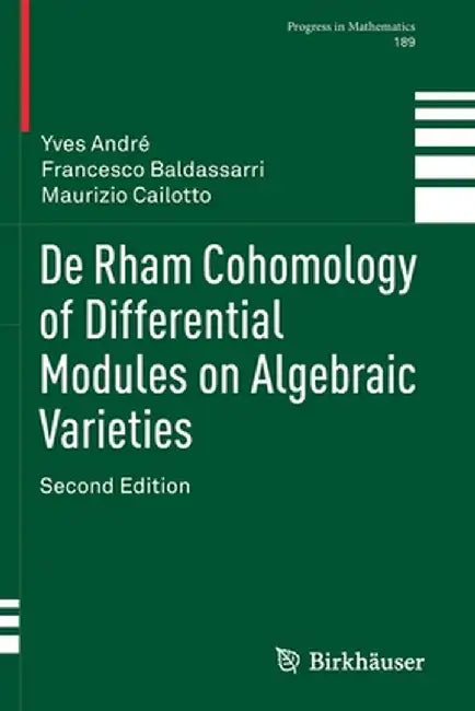 de Rham Cohomology of Differential Modules on Algebraic Varieties by Yves André