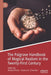 The Palgrave Handbook of Magical Realism in the Twenty-First Century by Richard Perez