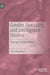 Gender, Sexuality, and Intelligence Studies: The Spy in the Closet by Mary Manjikian