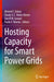 Hosting Capacity for Smart Power Grids by Ahmed F. Zobaa