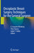 Oncoplastic Breast Surgery Techniques for the General Surgeon by V. Suzanne Klimberg