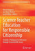 Science Teacher Education for Responsible Citizenship: Towards a Pedagogy for Relevance Through Socioscientific Issues by Maria Evagorou