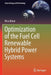 Optimization of the Fuel Cell Renewable Hybrid Power Systems by Nicu Bizon