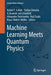 Machine Learning Meets Quantum Physics by Kristof T. Schütt
