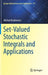 Set-Valued Stochastic Integrals and Applications by Kisielewicz