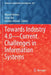 Towards Industry 4.0 -- Current Challenges in Information Systems by Marcin Hernes