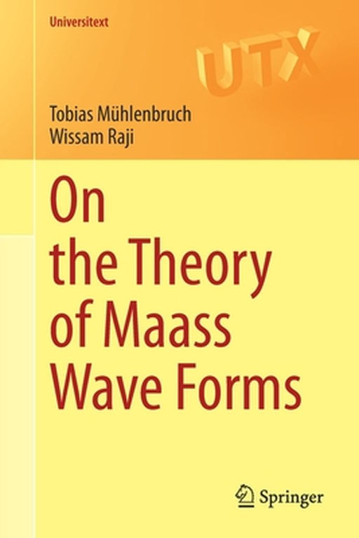 On the Theory of Maass Wave Forms by Mühlenbruch, Tobias