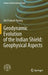 Geodynamic Evolution of the Indian Shield: Geophysical Aspects by Om Prakash Pandey