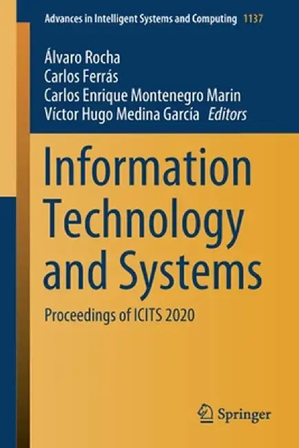 Information Technology and Systems: Proceedings of Icits 2020 by Álvaro Rocha