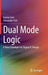 Dual Mode Logic: A New Paradigm for Digital IC Design by Itamar Levi
